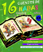 16 cuentos de hadas clásicos para niños - Hans Christian Andersen, Los Hermanos Grimm, Charles Perrault, Lewis Carroll & Mary Shelley