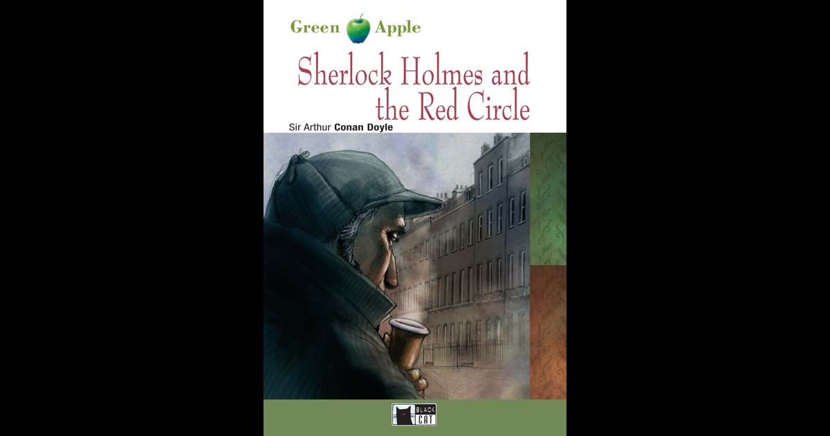 Sherlock Holmes and the Red Circle di Arthur Conan Doyle su iBooks Sherlock Holmes and the Red Circle di Arthur Conan Doyle su iBooks