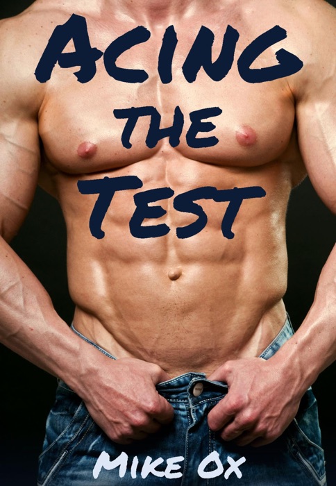 Acing the Test (Gay Professor Threesome)