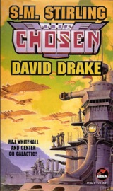 The Chosen - S.M. Stirling & David Drake