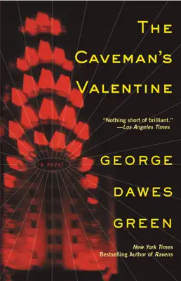 The Caveman's Valentine by George Dawes Green book