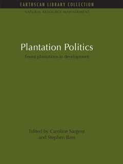 Plantation Politics by Caroline Sargent & Stephen Bass