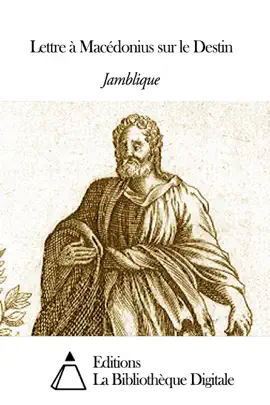 Read: Lettre Book à Macédonius sur le Destin