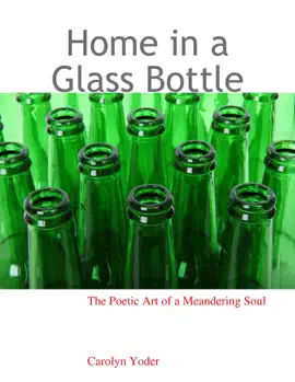 Home in a Glass Bottle