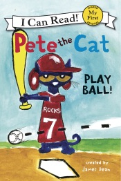 Pete the Cat: Play Ball!