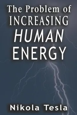 The Problem of Increasing Human Energy