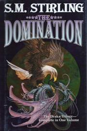 The Domination - S.M. Stirling
