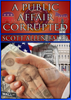 A Public Affair Corrupted - Scott Allen Baker