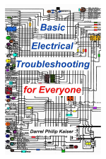 Basic Electrical Troubleshooting for Everyone - Darrel Philip Kaiser Cover Art