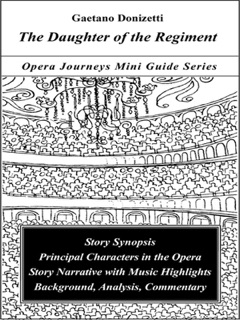 Donizetti's La fille du régiment (The Daughter of the Regiment) by Burton D. Fisher