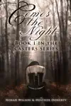 Comes the Night by Norah Wilson & Heather Doherty Book Summary, Reviews and Downlod