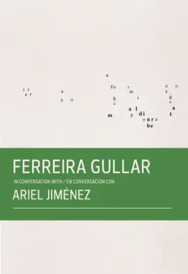 Read: Ferreira Gullar in Conversation with / Book En Conversación con Ariel Jiménez
