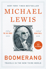 Boomerang: Travels in the New Third World - Michael Lewis Cover Art