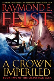 A Crown Imperiled - Raymond E. Feist