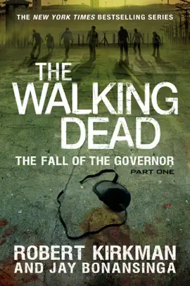 Read: The Fall of the Governor: Part One Book