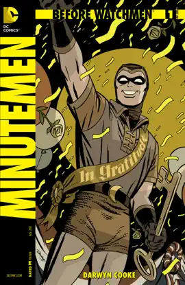 Read: Before Watchmen: Minutemen (2012-) Book #1