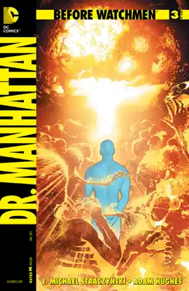 Read: Book Before Watchmen: Dr. Manhattan (2012-) #3