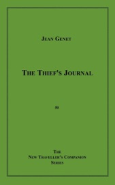 The Thief's Journal - Jean Genet