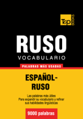 Vocabulario español-ruso - 9000 palabras más usadas - Andrey Taranov