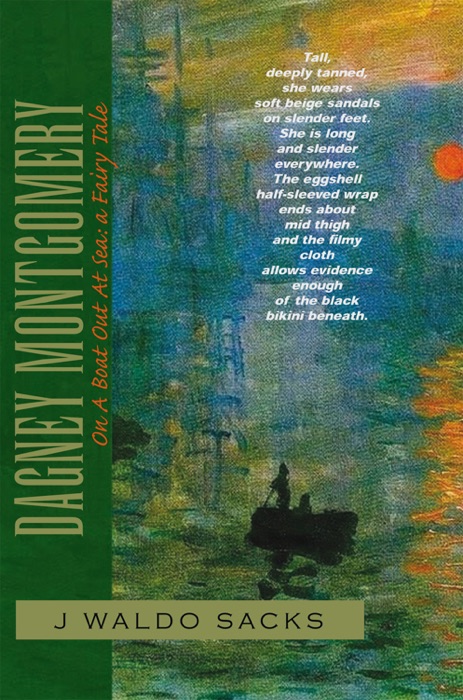 Dagney Mongomery On A Boat Out At Sea: A Fairy Tale