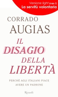 Il disagio della libertà by Corrado Augias