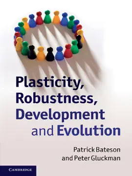 Read: Plasticity, Robustness, Development and Evolution Book