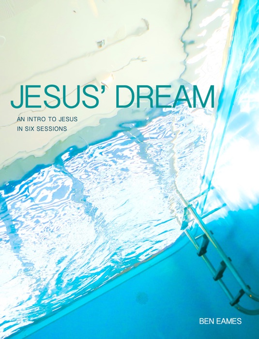 Jesus' Dream for iPad