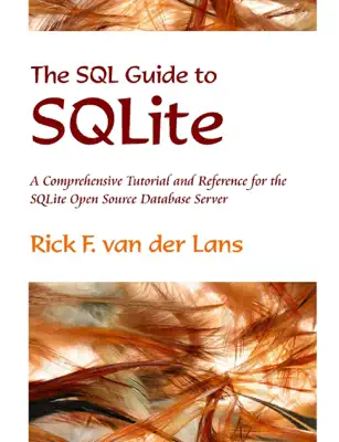 The SQL Guide to SQLite by Rick F. van der Lans book