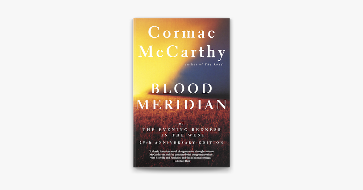 ‎Blood Meridian on Apple Books