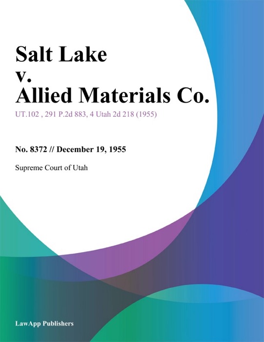 Salt Lake v. Allied Materials Co.