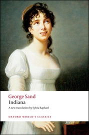 Indiana - George Sand, Sylvia Raphael & Naomi Schor