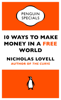 10 Ways to Make Money in a Free World - Nicholas Lovell