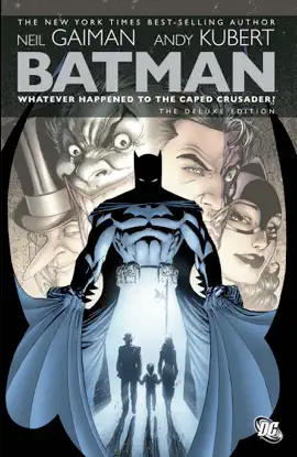 Read: Batman: Whatever Happened to the Caped Book Crusader