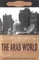 The Arab World - Elizabeth Warnock Fernea & Robert A. Fernea