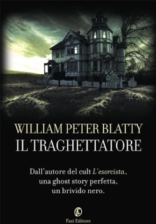 Il traghettatore by William Peter Blatty
