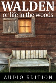 Walden: Audio Edition - Henry David Thoreau