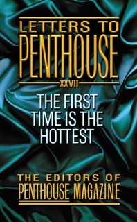 Letters To Penthouse XXVII by Penthouse International