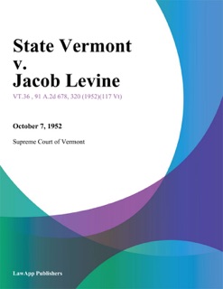 State Vermont v. Jacob Levine by Supreme Court of Wisconsin