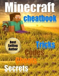 Minecraft Secrets Book Cheat Codes by Douglas Chick