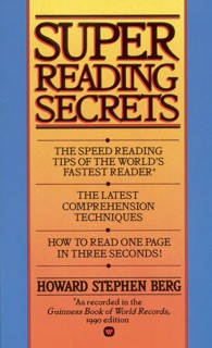 Super Reading Secrets by Howard Stephen Berg