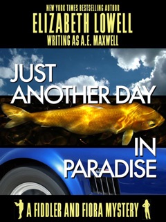 Just Another Day in Paradise by Elizabeth Lowell