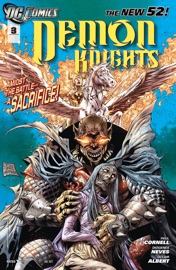 Demon Knights (2011- ) #3 - Paul Cornell, Diogenes Neves & Oclair Albert
