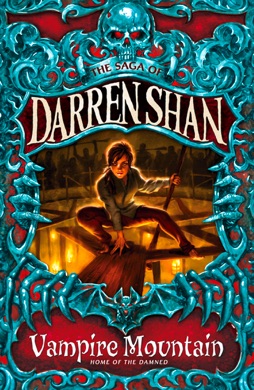 Capa do livro The Saga of Darren Shan: Vampire Mountain de Darren Shan