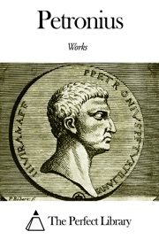 Works of Petronius - Petronius