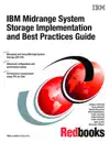 IBM Midrange System Storage Implementation and Best Practices Guide by IBM Redbooks Book Summary, Reviews and Downlod