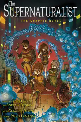 Read: The Supernaturalist: Book The Graphic Novel