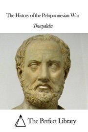 The History of the Peloponnesian War - Thucydides