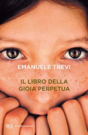 Il libro della gioia perpetua Emanuele Trevi