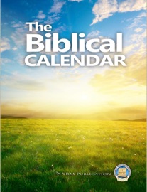 The Biblical Calendar - Yahweh's Restoration Ministry