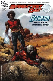 Brightest Day #10 - Geoff Johns, Peter J. Tomasi, Ivan Reis & Scott Clark